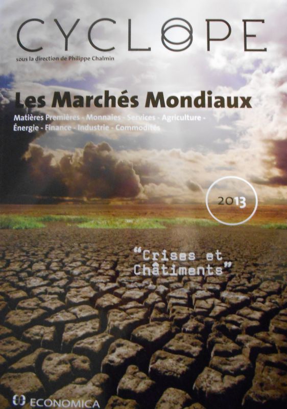 Matières premières : une année sur fond de crise (rapport Cyclope 2013)