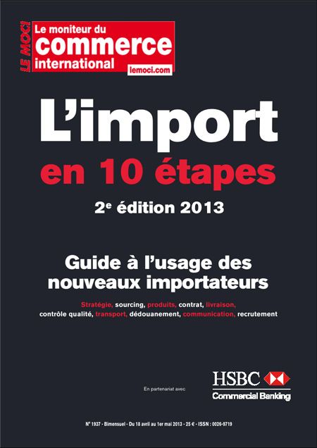 Guide de l’Import 2013 : Entrepreneurs, ne traitez pas l’import à la légère !