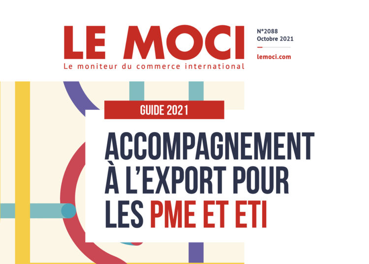 Accompagnement à l’export pour les PME et ETI, découvrez le Guide Moci 2021