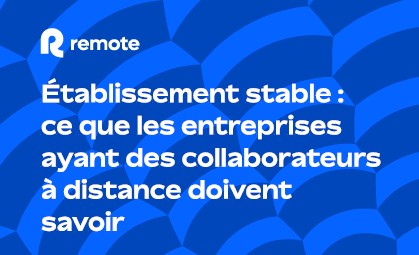 Guide sur les risques liés à l’établissement stable