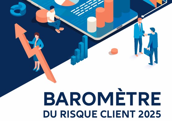 Baromètre du risque client 2025 : entre prudence et adaptation