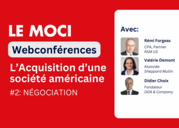 [Webconférence] Acquisition d’une société américaine:  étape 2, la négociation